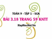 Bài 3.18 Toán 9 tập 1 SGK Kết nối tri thức